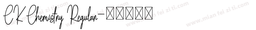 CK Chemistry Regular字体转换